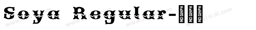 Soya Regular字体转换
